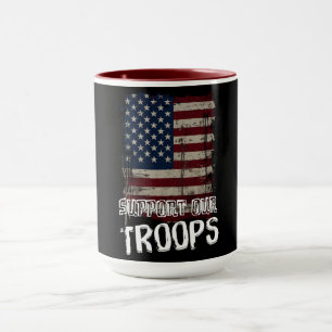 Ignite Your Patriotism Support Our Troops- July 4 Mug