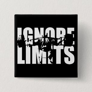 IGNORE LIMITS - Squat Leg Day Workout Motivational 2 Inch Square Button