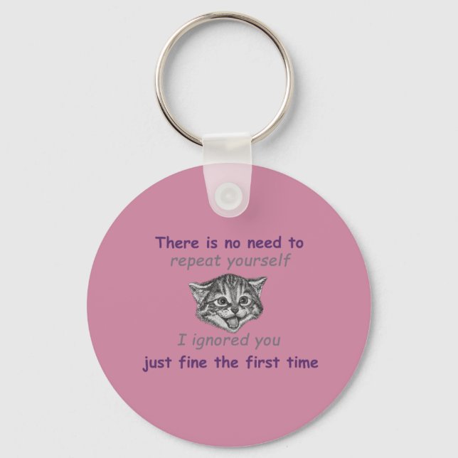 Ignoring You Keychain (Front)