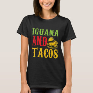 Iguana And Tacos Pet T T-Shirt