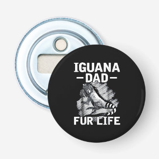 Iguana dad fur life bottle opener