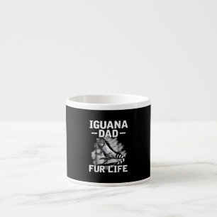 Iguana dad fur life espresso cup