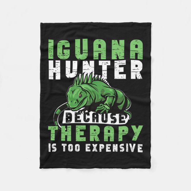 Iguana Hunting Design For Iguana Hunter  Fleece Blanket (Front)