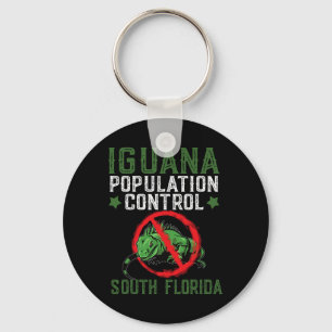Iguana Hunting Design For South Florida Iguana Hun Keychain