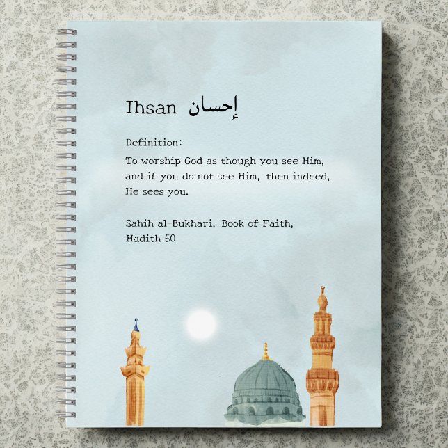Ihsan 'La Pratique de l'Excellence' Cahier (Créateur téléchargé)