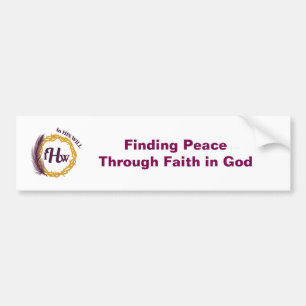 IHW Finding Peace Through Faith in God Bumper Sticker