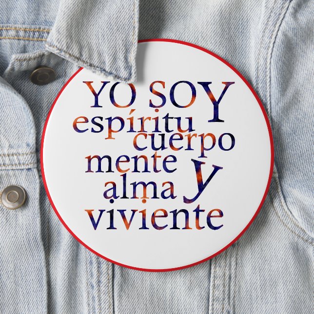 II am a Living Soul I Esp I  6 Inch Round Button (In Situ)