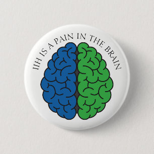 IIH Brain Pain 2 Inch Round Button