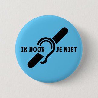 Ik ben doof. Doven, slechthorend. Lip lezen Ronde  2 Inch Round Button