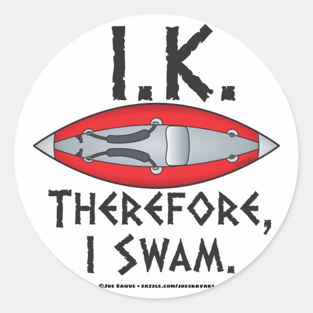 IK Therefore I Swam Funny Classic Round Sticker (Front)