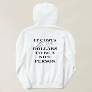 IL COÛTE 0 $ POUR ÊTRE UN BON Sweat - shirt à c