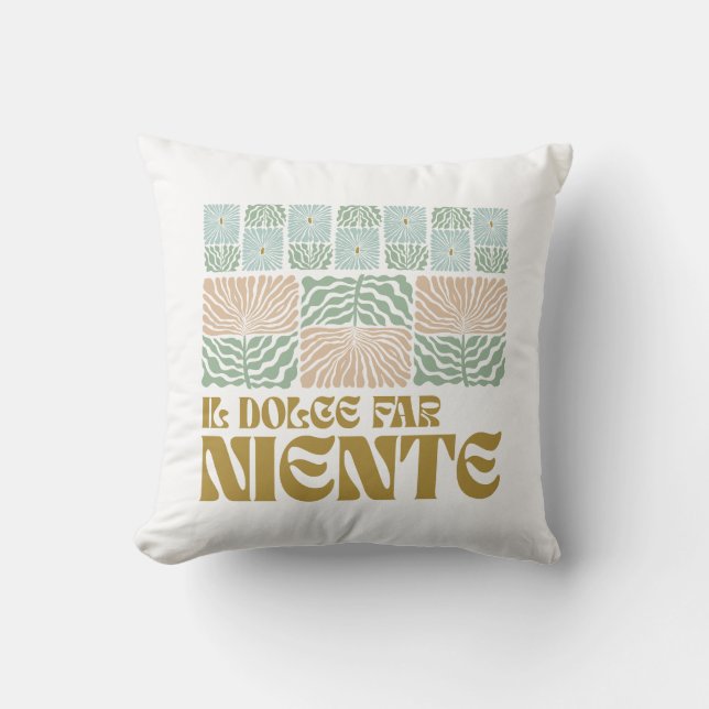 Il Dolce Far Niente Jetez Un Oreiller (Recto)