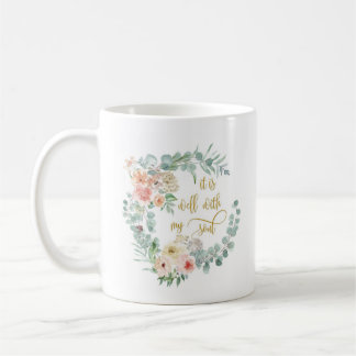 Il est bien avec ma tasse de café d'âme