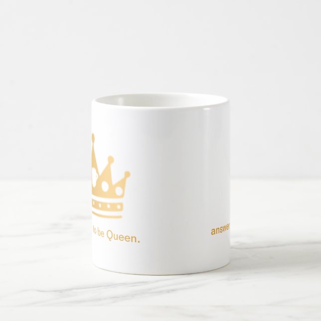 Il est bon d'être tasse de la Reine (Centre)