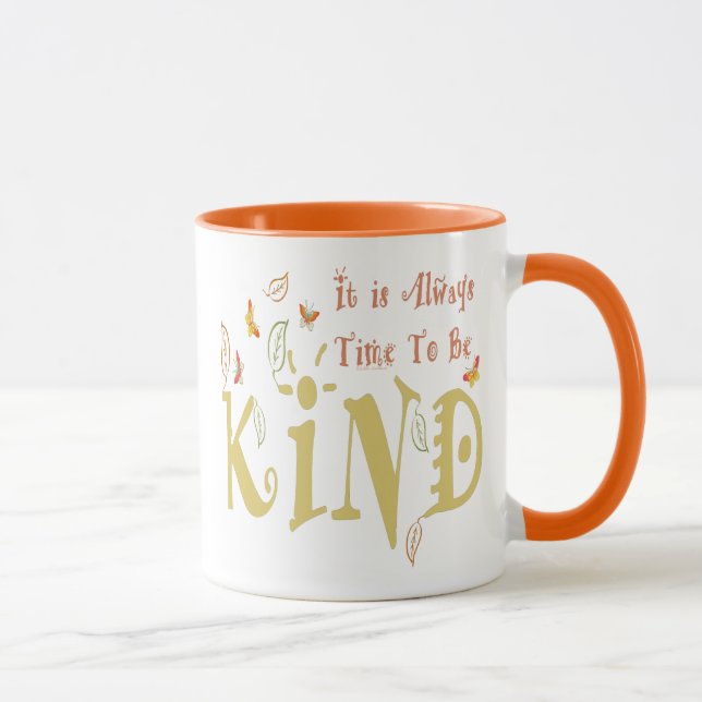 Il Est Toujours Temps D'Être Un Peu Mug (Droite)