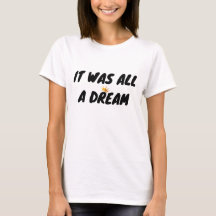 Il était tout un rêve, T-shirt de tube