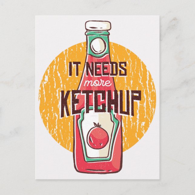 Il Faut Plus De Carte Postale Ketchup (Devant)