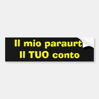 Il mio paraurti - Bumper Sticker