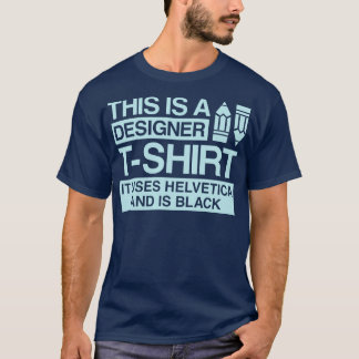Il s'agit d'un tshirt design qu'il utilise helveti