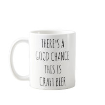 Il y a des chances fortes que c'est tasse de bière