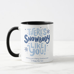 Il y a du snowbody comme toi tasse à café