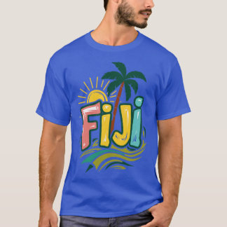 Ile tropicale branchée Fidji Beach Vacances TShirt