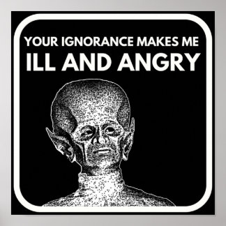 Ill and Angry The Outer Limits Quote Poster