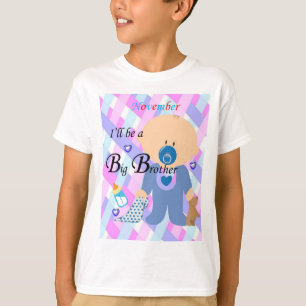 I'll be a Big Brother, November Boys T-shirt