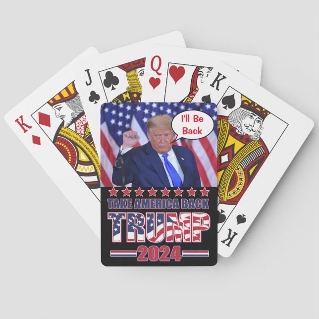 Ill Be Back Trump 2024 Playing Cards (Back)