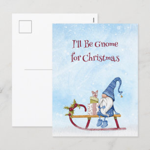 I'll Be Gnome for Christmas Punny Holiday Postcard