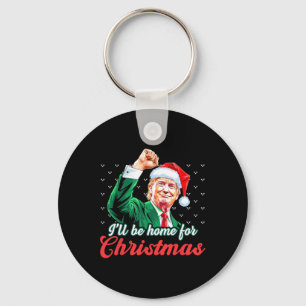 Ill Be Home For Christmas Funny Santa Claus Trump Keychain
