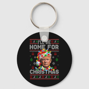 I'll Be Home For Christmas Funny Santa Trump Pajam Keychain