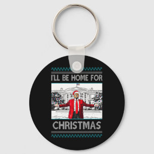 Ill Be Home For Christmas Funny Santa Trump Xmas P Keychain