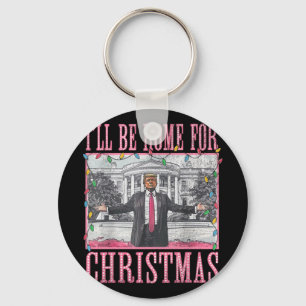 I'll Be Home For Christmas Santa Funny Trump Xmas Keychain