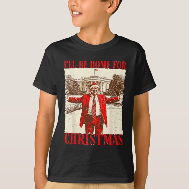 I'll Be Home For Christmas Santa Funny Xmas Pajam  T-Shirt (Front)