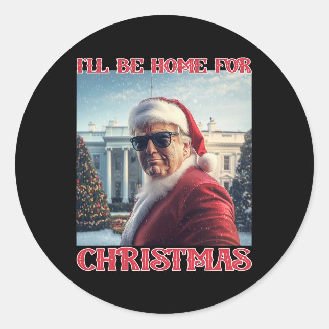 I'll Be Home For Christmas Trump Santa Selfie Whit Classic Round Sticker (Front)