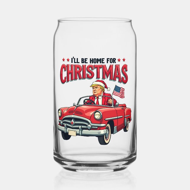 I'll be Home For Christmas Trump Won Election 2024 Can Glass (Front)