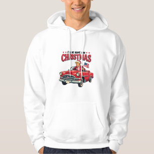 I'll be Home For Christmas Trump Won Election 2024 Hoodie