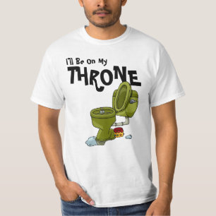 I'll Be On My Throne T-Shirt