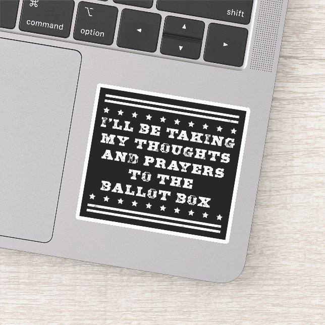 I'll be taking my thoughts and prayers vote (Detail)