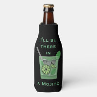 I'll Be There in a Mojito Funny Cocktail Quote