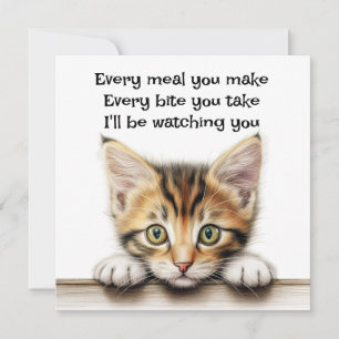 I'll be Watching You Funny Cat card