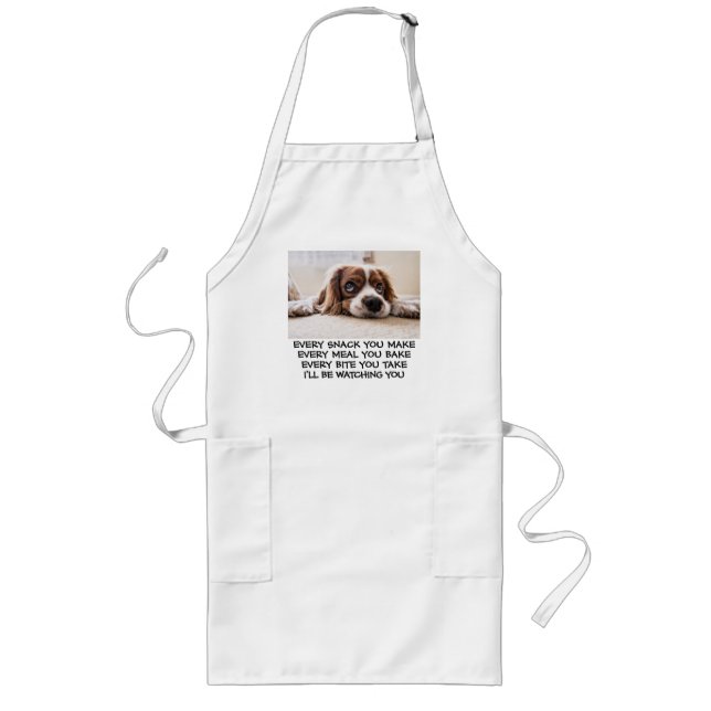 I'll be watching you Snack Meal Bite food dog fun Long Apron (Front)