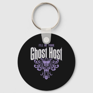 I'll Be Your Ghost Host Haunted Halloween Party 1  Keychain