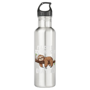 I'll Do It Tomorrow Maybe Sloth T-Shirt 710 Ml Water Bottle