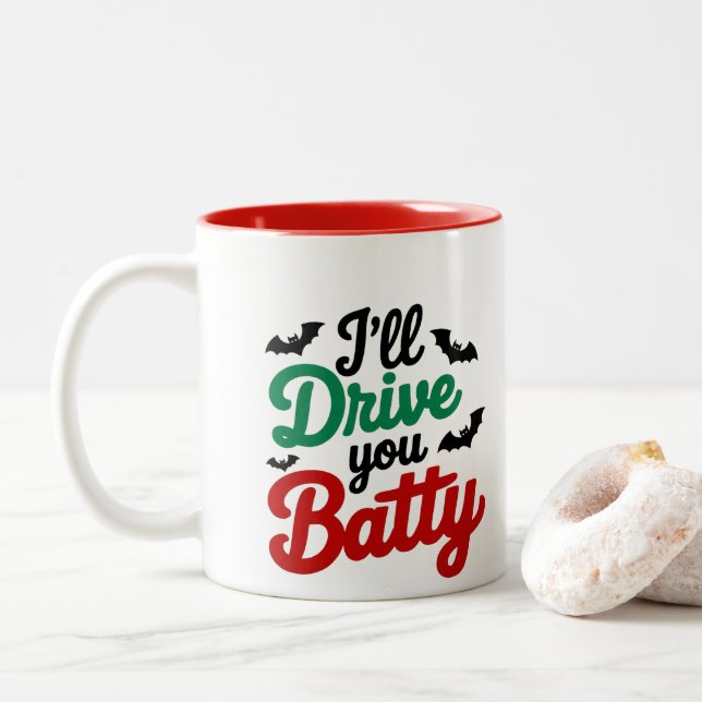 I'll Drive You Batty Two-Tone Coffee Mug (With Donut)