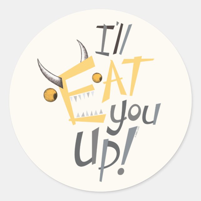 I'll Eat You Up Graphic Classic Round Sticker (Front)