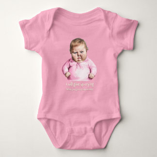 I'll give up crying when you give up chardonnay baby bodysuit