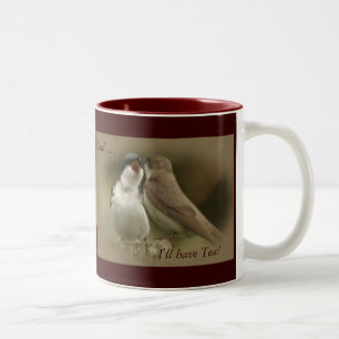I'll have Tea! Two-Tone Coffee Mug