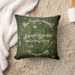 I'll Meet You There Rumi Inspirational Quote Throw Pillow